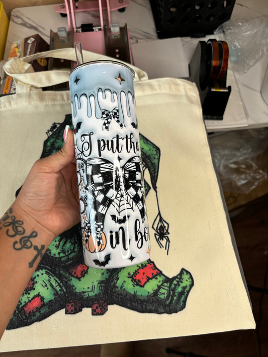 I Put The Boo Tumbler